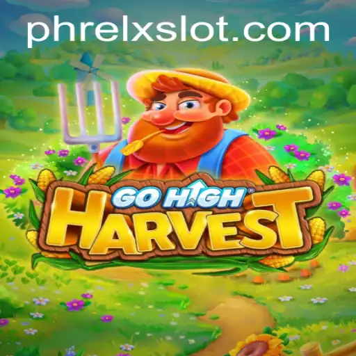 GoHighHarvest: A Thrilling New Adventure in the World of PHRELX