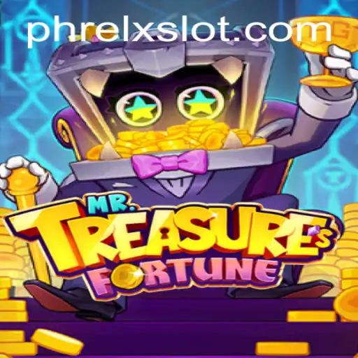 The Exciting World of MrTreasuresFortune and the Secret of PHRELX