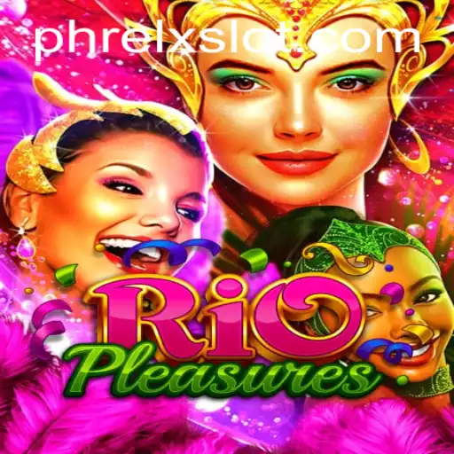 Exploring RioPleasures: A Thrilling New Game with PHRELX