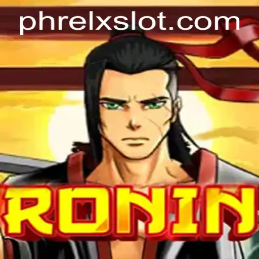 Exploring the World of Ronin: An Immersive Gaming Experience with PHRELX