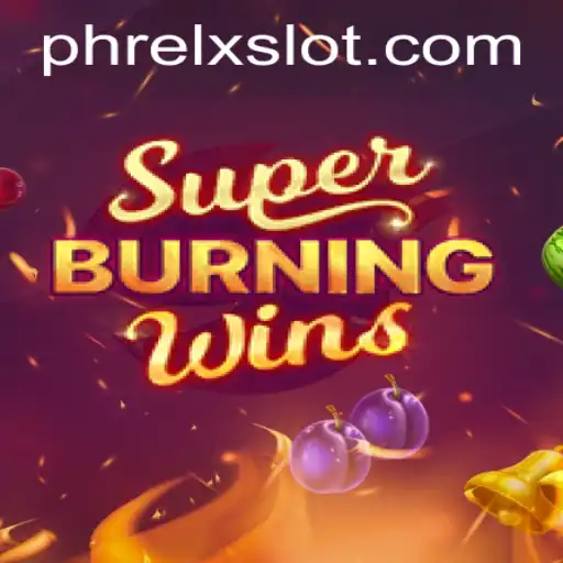 SuperBurningWins: An Immersive Gaming Experience